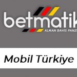 Betmatik Mobil Türkiye