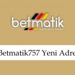 Betmatik757yeniadresi