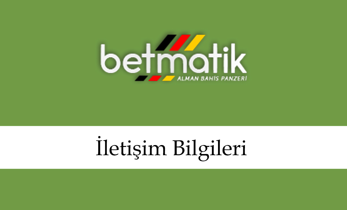 betmatikiletişimbilgileri