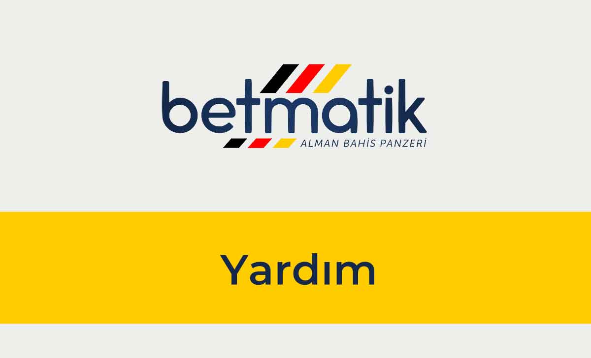 Betmatik Yardım