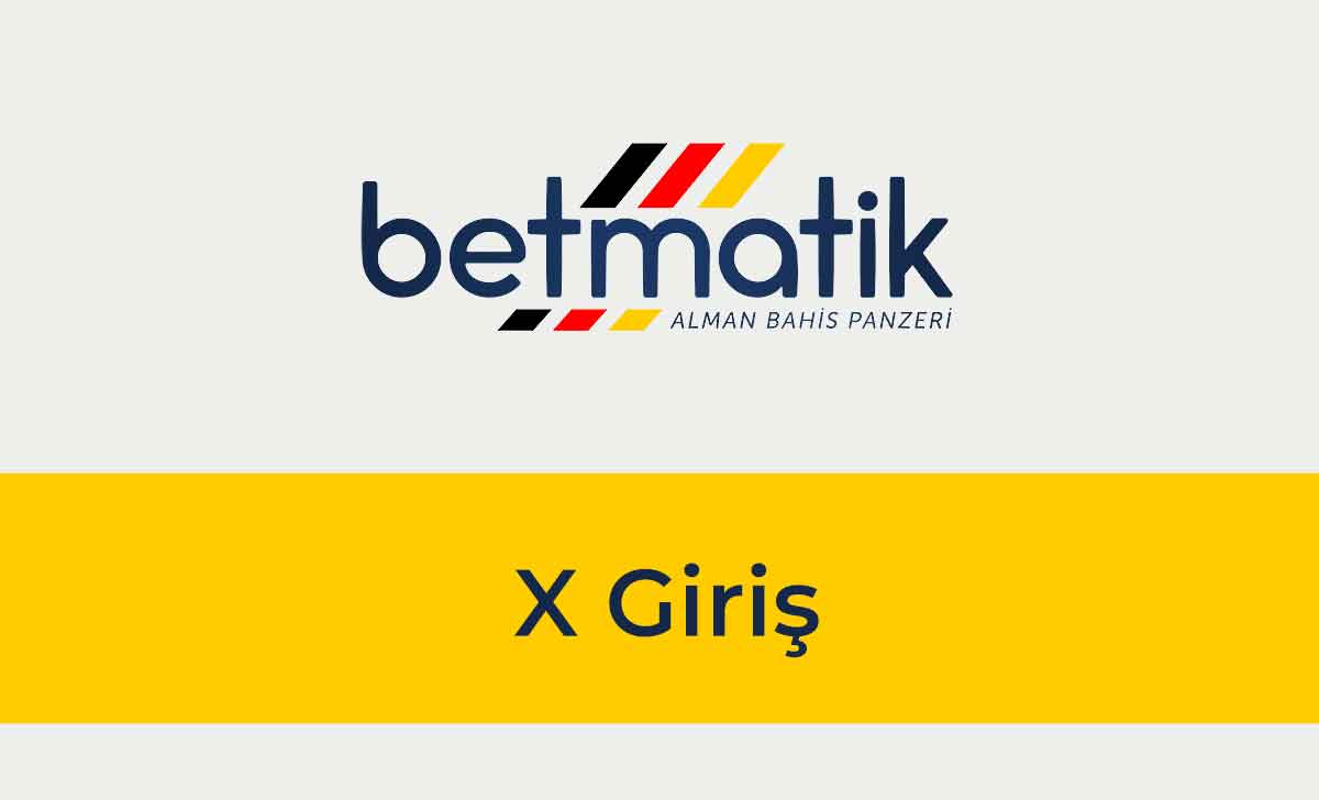 Betmatik X Giriş