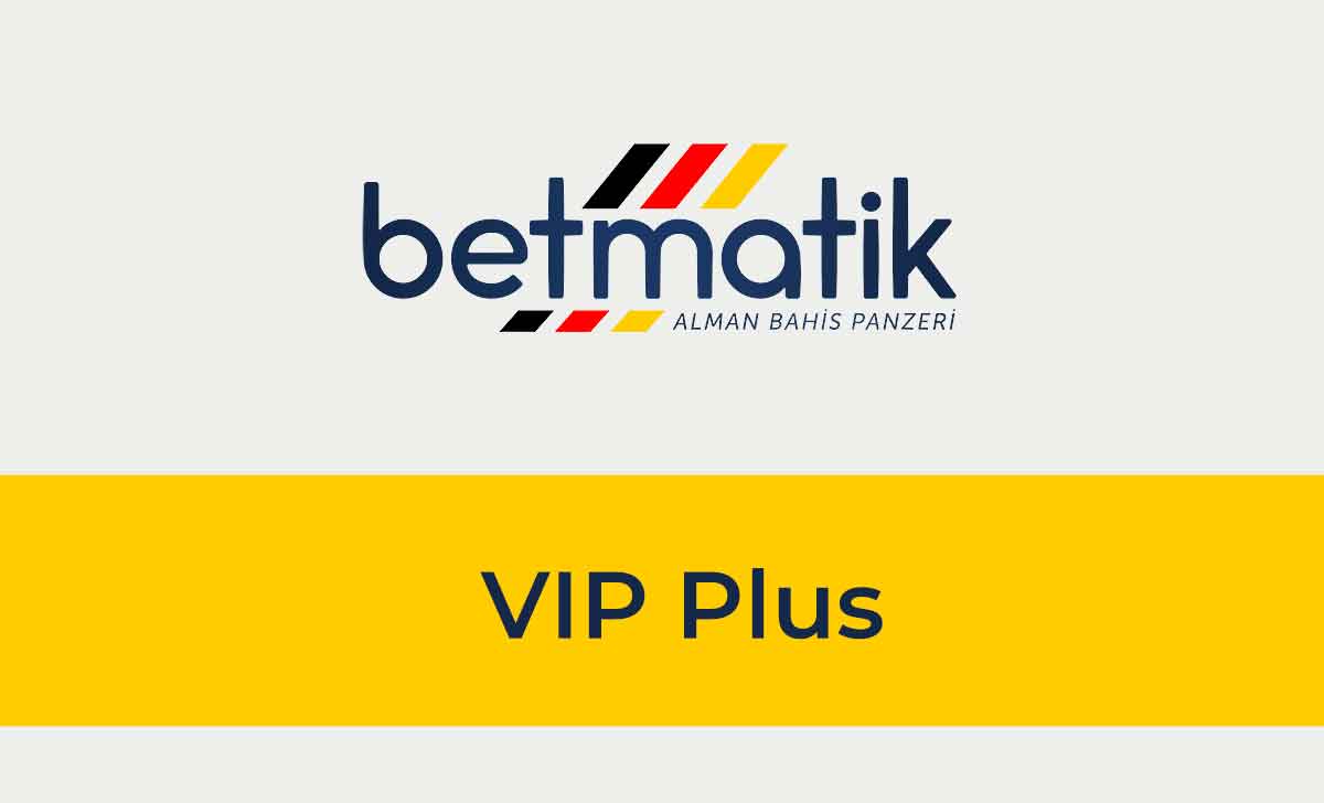 Betmatik VIP Plus