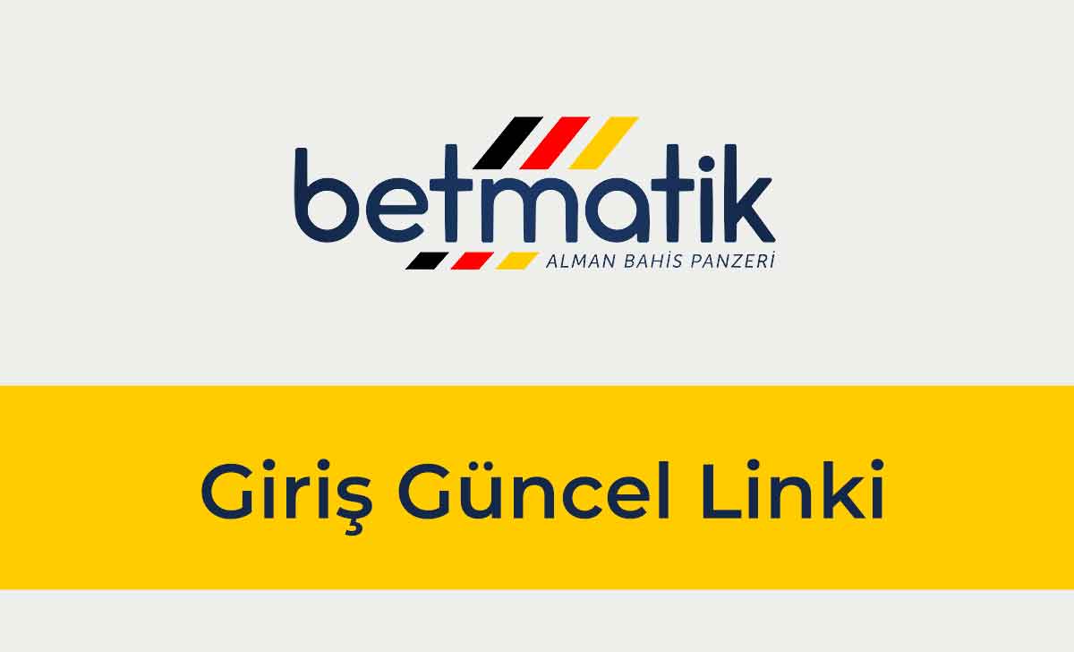 Betmatik Giriş Güncel Linki