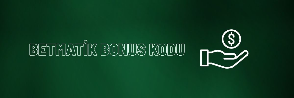 Betmatik Bonus Kodu